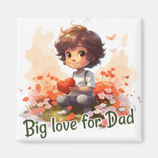 Big love for Dad Magnet (Vorne)