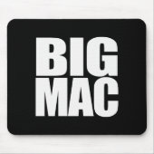 Big Mac Cool Unique And Funny Black White Mousepad (Vorne)