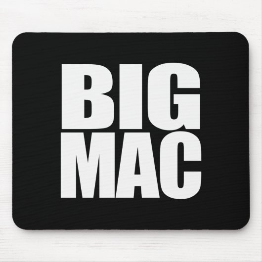 Big Mac Cool Unique And Funny Black White Mousepad (Vorne)