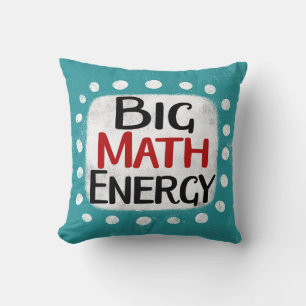 Big Math Energy Throw Kissen