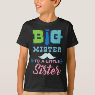 Big Mister zu einem kleinen Schwester Big Brother  T-Shirt