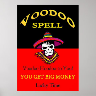 Big Money Voodoo Zauber Poster