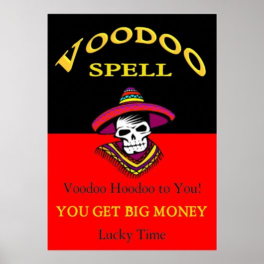 Big Money Voodoo Zauber Poster (Vorne)