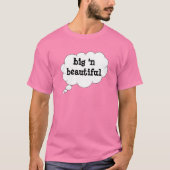 Big 'n beautiful T - Shirt by dalDesignNZ (Vorderseite)