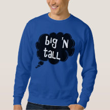 Big 'n Tall Sweatshirt von dalDesignNZ