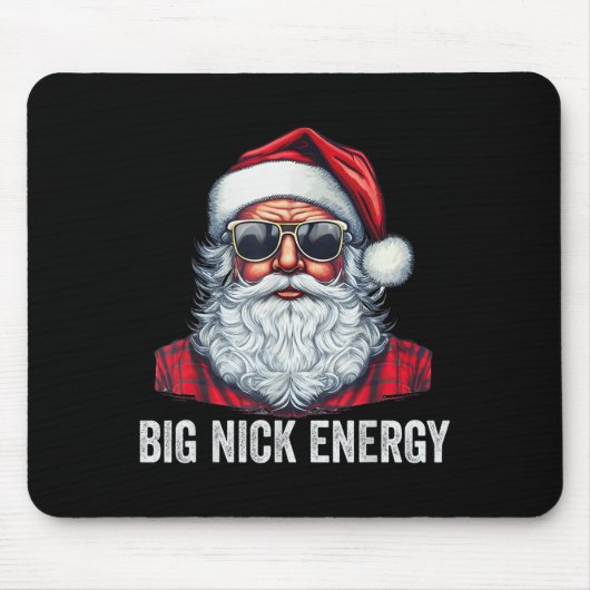 Big Nick Energy Christmas Mousepad (Vorne)