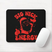 Big-nick-energy Christmas Santa Claus Xmas Holiday Mousepad (Mit Mouse)