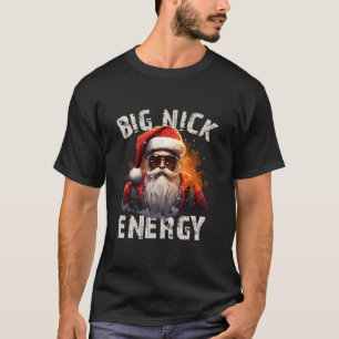 Big Nick Energy Cool Weihnachtsbrille Weihnachten  T-Shirt
