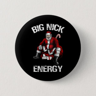 Big Nick Energy Fun Weihnachten 2 Button