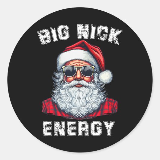 Big Nick Energy Fun Weihnachten 4 Runder Aufkleber (Vorderseite)