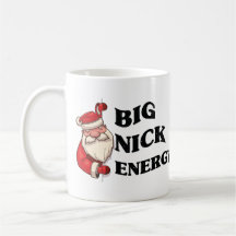 Big Nick Energy Funny Cool Graphic Weihnachten Wei