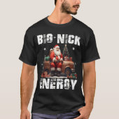 Big Nick Energy Funny Santa Christmas Shirts And  (Vorderseite)