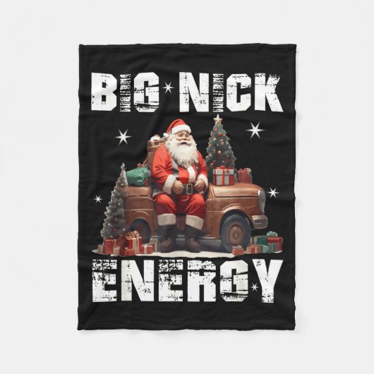 Big Nick Energy Funny Santa Christmas Shirts And Fleecedecke (Vorderseite)