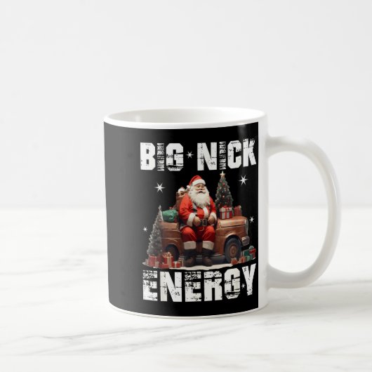 Big Nick Energy Funny Santa Christmas Shirts And Kaffeetasse (Rechts)