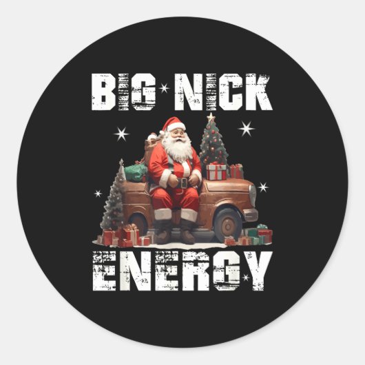 Big Nick Energy Funny Santa Christmas Shirts And Runder Aufkleber (Vorderseite)