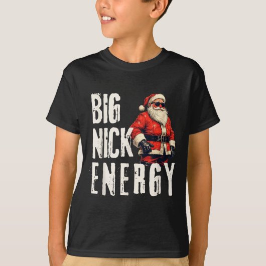 Big Nick Energy Funny Santa Christmas T-Shirt (Vorderseite)