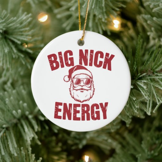 Big Nick Energy Funny Santa Rude Weihnachts-Joke Keramik Ornament (Baum)