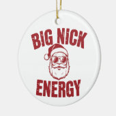 Big Nick Energy Funny Santa Rude Weihnachts-Joke Keramik Ornament (Links)