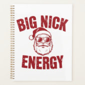Big Nick Energy Funny Santa Rude Weihnachts-Joke Planer (Vorderseite)