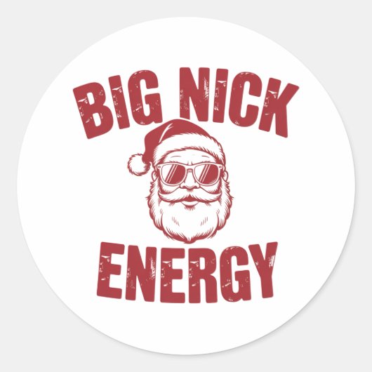 Big Nick Energy Funny Santa Rude Weihnachts-Joke Runder Aufkleber (Vorderseite)