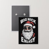 Big Nick Energy Funny Santa Sunglasses Christmas  Button (Vorderseite/Rückseite)