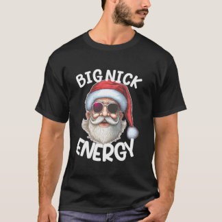 Big Nick Energy Funny Weihnachten Familienspiel T-Shirt