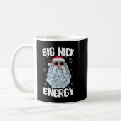Big Nick Energy Funny Weihnachten Weihnachten Weih Kaffeetasse (Links)