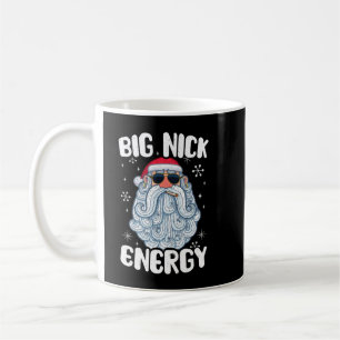 Big Nick Energy Funny Weihnachten Weihnachten Weih Kaffeetasse