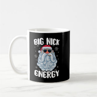 Big Nick Energy Funny Weihnachten Weihnachten Weih Kaffeetasse