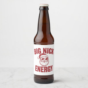 Big Nick Energy Lustiger Santa Unverschämter Weihn Bierflaschenetikett