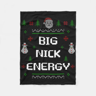 Big Nick Energy Meme Funny Xmas Weihnachtsfeiertag Fleecedecke