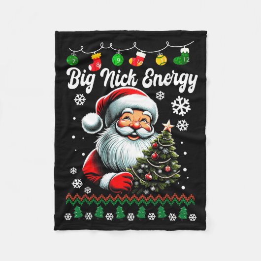 Big Nick Energy Santa Xmas Ugly Christmas Sweater  Fleecedecke (Vorderseite)