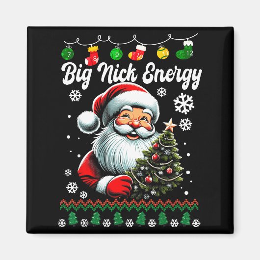 Big Nick Energy Santa Xmas Ugly Christmas Sweater Magnet (Vorne)