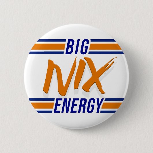 Big Nix Energy Button (Vorderseite)