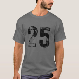 Big Number 25 für 25. Geburtstag 25 Jahre T-Shirt