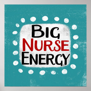 Big Nurie Energy Poster Wall Art