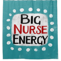 Big Nurse Energy Dusche Vorhang