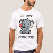 Big Oars Bigger Heart! Adorable Elephant T-Shirt (Vorderseite)