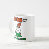 Big oder Go Gnome, Niedlich, lustig, risikoreich Kaffeetasse (Vorderseite Links)