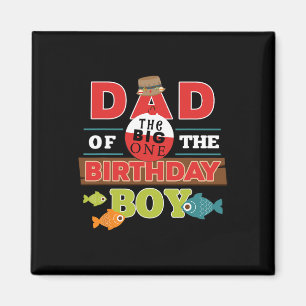 Big One Fishing Theme Vater des Geburtstags Boy Sh Magnet