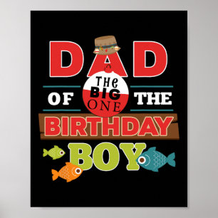Big One Fishing Theme Vater des Geburtstags Boy Sh Poster