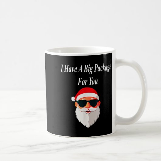 Big Package Christmas Funny Naughty Dirty Raunchy Kaffeetasse (Rechts)