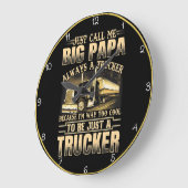 Big Papa: Immer ein Cooler LKW Große Wanduhr (Winkel)