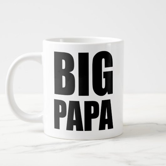 Big Papa Jumbo 20oz Tasse, Papa Gift Tasse (Links)