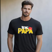 BIG Papa T-Shirt