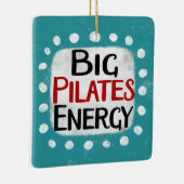 Big Pilates Energy Ornament (Rechts)