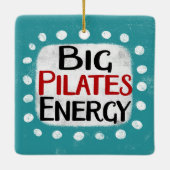 Big Pilates Energy Ornament (Rückseite)