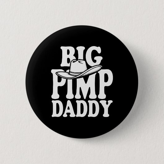 Big Pimp Daddy Halloween-Kostüm Button (Vorderseite)