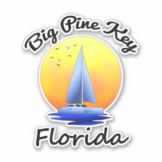 Big Pine Key Florida Keys Segeln Aufkleber (Vorderseite)
