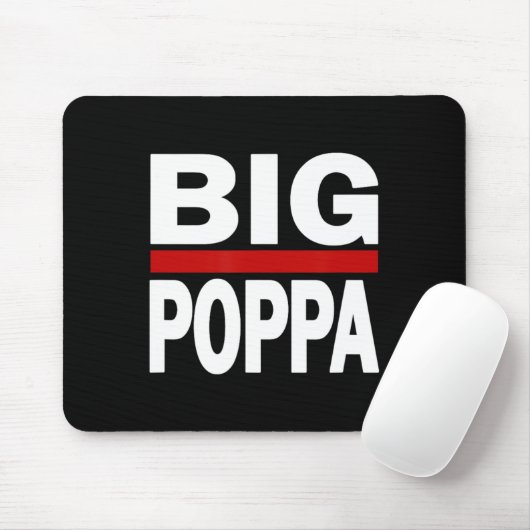 Big Poppa Hip Hop Vater Vathers Day Mousepad (Mit Mouse)